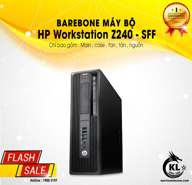 Barebone Máy Bộ HP Workstation Z240 SFF - SK 1151 ( Thế hệ 6-7 )