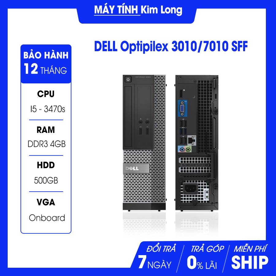 Máy bộ Dell OptiPlex 3010/7010/9010 SFF i5 3470s/4GB/500GB