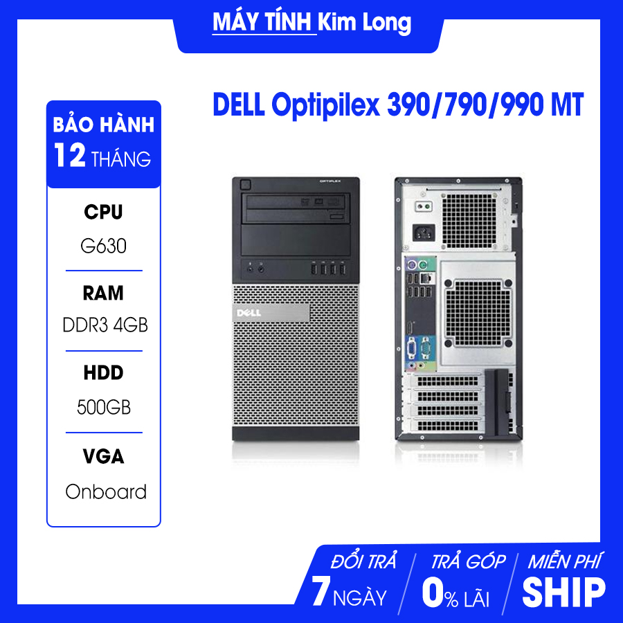 Máy bộ Dell OptiPlex MT 390/790/990 Intel G630-2.7Ghz/4GB/500GB