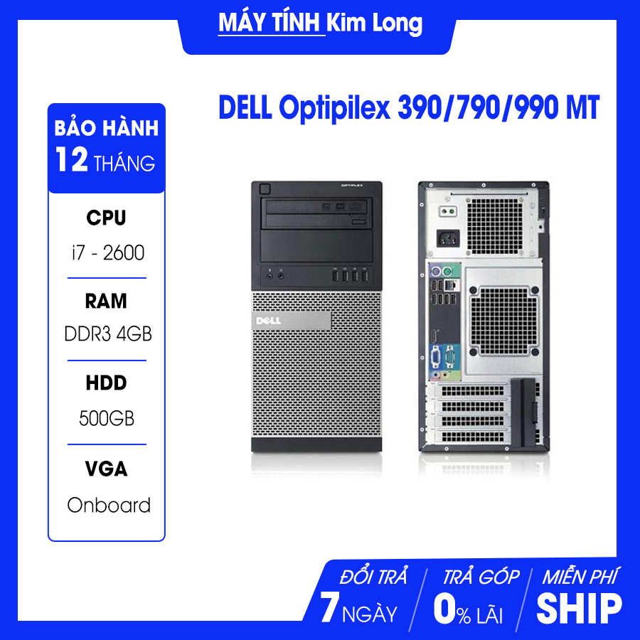 Máy bộ Dell OptiPlex MT 390/790/990 i7 2600/4GB/500GB